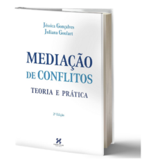 Mediação de conflitos - TEORIA E PRÁTICA